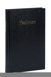 Psalmen de berijming van 1773 waaraan toegevoegd: Enige gezangen, de drie formulieren van enigheid, de drie oude geloofsbelijdenissen, de liturgie, het kort begrip, de ziekentroost. Derde druk. — Kasteele, Pieter Leonard van de (ed.).