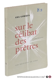 Sur le célibat des prêtres. Traduit de l'allemand par J. Thomas. — Görres, Ida-Friederike.