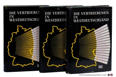 Die Vertriebenen in Westdeutschland. Ihre Eingliederung und Ihr Einfluss auf Gesellschaft, Wirtschaft, Politik und Geistesleben - [ 3 volumes complete = 3 Bände komplett ]. — Lemberg, Eugen / Friedrich Edding (eds.).