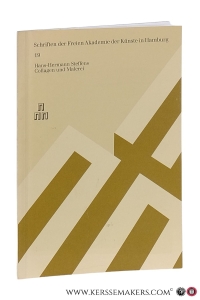 Collagen und Malerei. Ausstellung anläßlich seines 80. Geburtstages vom 5. November 1991 bis 9. Januar 1992. [ with original signed etching ]. — Steffens, Hans-Hermann.