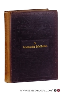 Handbuch der praktischen Toiletteseifen-Fabrikation. Praktische Anleitung zur Darstellung aller Sorten von deutschen, englischen und französischen Toiletteseifen, sowie der medicinischen Seifen, Glycerinseifen und der Seifenspecialitäten. Mit 107 Abbildungen. — Engelhardt, Alwin.