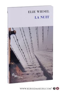 La Nuit. — Wiesel, Elie.