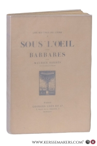 Sous l'oeil des barbares. Portrait de l'auteur dessiné par Axilette. — Barrès, Maurice.