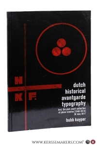 Dutch Historical Avantgarde Typography (including Photographs) including the Piet Zwart collection of Johan Venema (1940-2013). [lots 632-770]. — Bubb Kuyper - Auction catalogue: