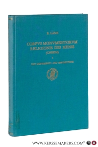 Corpus Monumentorum Religionis dei Menis (CMRDM) I. The Monuments and Inscriptions. With 105 plates, 36 figures and 2 folding maps. — Lane, E.