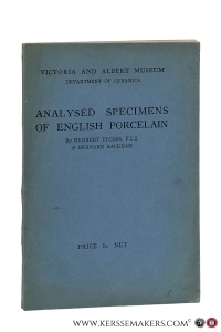Analysed specimens of English porcelain. — Eccles, Herbert / Bernard Rackham.