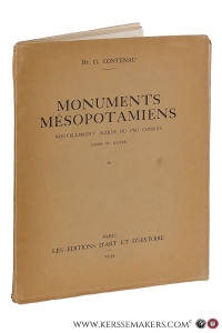 Monuments Mésopotamiens. Nouvellement acquis ou peu connus (Musée du Louvre). — Contenau, G.