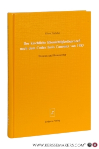 Der kirchliche Ehenichtigskeitsprozeß nach dem Codex Iuris Canonici von 1983. Normen und Kommentar. 2. verbesserte Auflage 1996. — Lüdicke, Klaus.