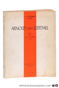 Arnold van Leefdael. Prelaat der Abdij van Averbode (+1584). — Valvekens, P. EM.