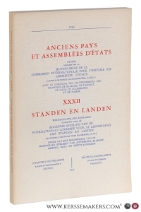 La Formula 'Quod omnes tangit' y la Corriente democratia medieval en España / Le Problème des Influences liégeoises sur le Chapitre de Warmie aux XVe et XVIe siècles / Etats 'généraux et Etats 'particuliers' dans les Provinces françaises / [ and 7 other contributions ]. — Maravall, José Antonio / Karol Górski / François Dumont / a.o.