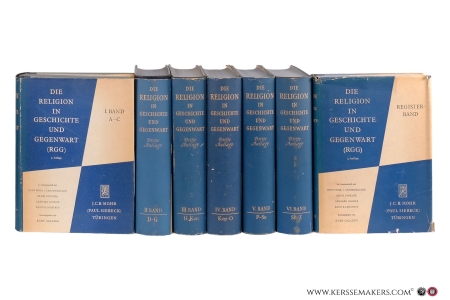 Die Religion in Geschichte und Gegenwart. Handwörterbuch für Theologie und Religionswissenschaft. 3. völlig neu bearb. Aufl. — Galling, K., H. Von Campenhausen, E. Dinkler, G. Gloege & K.E. Logstrup. (eds.)