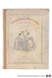 Synonymes en action, composés et lithographiés par Victor Adam. — Adam, V.