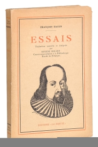 Essais. Traduction nouvelle et intégrale par Eugene Rocart. — Bacon, François.
