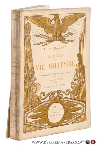 Scènes de la vie militaire. Introduction, notes et appendices par Edmond Biré. Illustrations de J. Rouffet. — Balzac, H. de.