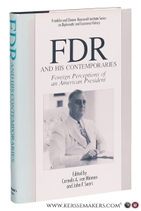 FDR and his contemporaries. Foreign Perceptions of an American President. — Minnen, Cornelis A. van / John F. Sears (eds.).