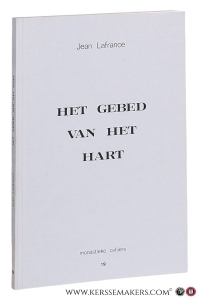 Het gebed van het hart. — Lafrance, Jean.
