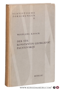 Der Stil Konstantin Georgievic Paustovskijs. — Kasack, Wolfgang.