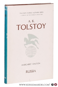 A. K. Tolstoy by Margaret Dalton. — Tolstoy, A. K. by Margaret Dalton.