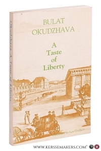 A Taste of Liberty (Poor Avrosimov). Translated by Leo Gruliow. — Okudzhava, Bulat.