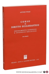 Corso di Diritto Ecclesiastico. Ordinamento Giuridico e Interessi Religiosi. Sesta Edizione. — Vitale, Antonio.
