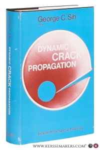 Proceedings of an international conference on Dynamic crack propagation. [Library of Congress Catalog Card Number 72-97236]. — Sih, George C.