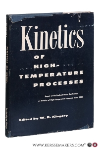 Kinetics of High-Temperature Processes. — Kingery, W. D.