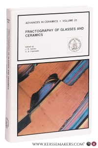 Fractography of Glasses and Ceramics : Proceedings of the Conference on the Fractography of Glasses and Ceramics Held at Alfred University, Alfred, Ny, August 3-6, 1986. — Varner, J. R. / V. D. Frechette (eds).