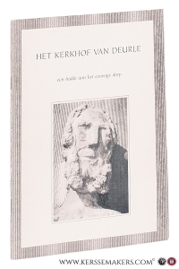Het kerkhof van Deurle. Een hulde aan het eeuwige dorp. — Lambert, Line / Eddy Vaernewijck.