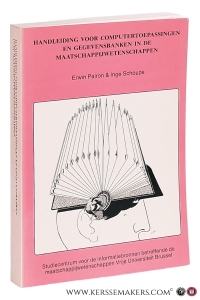 Handleiding voor computertoepassingen en gegevensbanken in de maatschappijwetenschappen. — Pairon, Erwin / Inge Schoups.