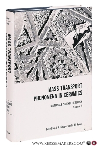 Mass Transport Phenomena in Ceramics [ Proceedings of the Eleventh University Conference on Ceramic ]. — Cooper, A. R. / A. H. Heuer (eds.).