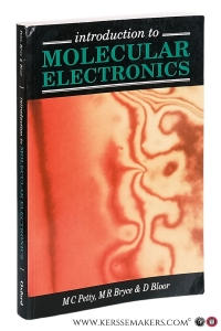 An introduction to molecular electronics. — Petty, Michael C. / Martin R. Bryce / David Bloor (eds.).