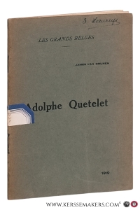 Adolphe Quetelet. — Drunen, James Van.