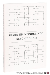 Gezin en mondelinge geschiedenis. Studie en toepassing in het secundair onderwijs. Met bijdragen van: Chris Vandenbroeke Chris Coppens. — Simon, Frank / Bie De Graeve / Antonia Verbruggen-Aelterman (eds.).