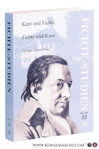 Kant und Fichte - Fichte und Kant. — Asmuth, Christoph (ed.).