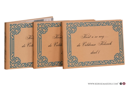 Kent u ze nog... de Veldense Kiêszek deel 1, 2 & 3 [ 3 volumes ]. — Jamssen, Sef / Sjaak Theelen