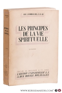 Les principes de la vie spirituelle. Septieme edition. — Schrijvers, Jos.