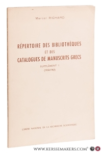Répertoire des bibliothèques et des catalogues de manuscrits grecs. Supplément I (1958-1963). — Richard, Marcel.