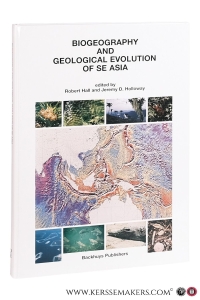 Biogeography and Geological Evolution of Southeast Asia. — Hall, Robert / Jeremy D. Holloway.