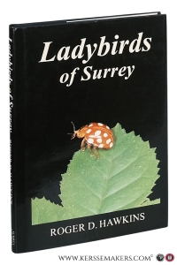 Ladybirds of Surrey. — Hawkins, Roger D.
