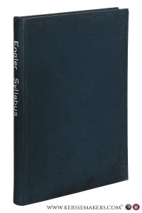 Syllabus der Pflanzenfamilien. Eine Übersicht über das gesamte Pflanzensystem mit besonderer Berücksichtigung der Medizinal- und Nutzpflanzen nebst einer Übersicht über die Florenreiche und Florengebiete der Erde zum Gebrauch bei Vorlesungen und Studien über spezielle und medizinisch-pharmazeutische Botanik. — Engler, Adolf / Ernst Gilg.