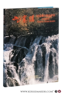 Jiuzhaigou National Nature Reserve. — Forestry Department of Sichuan Province / Wang Fuxing (ed.).