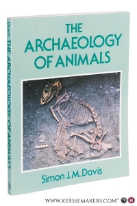 The Archaeology of Animals. — Davis, Simon J. M.
