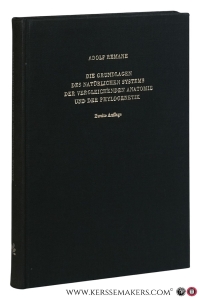Die Grundlagen des natürlichen Systems der vergleichenden Anatomie und der Phylogenetik. Theoretische Morphologie und Systematik I. Zweite Auflage. Mit 82 Abbildungen. [ reprint of 1956 edition, Leipzig ]. — Remane, Adolf.