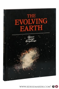 The Evolving Earth: Chance, Change and Challenge. — Cocks, L. Robin M. / P. H. Greenwood.