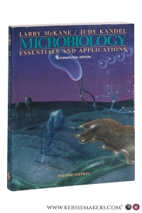 Microbiology: Essentials and Applications. International Edition. Second Edition. — McKane, Larry / Judy Kandel.