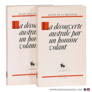 La Découverte australe. Texte intégral. Présentation de Paul Vernière. [ 2 volumes ]. — Restif de la Bretonne, Nicolas-Edme.