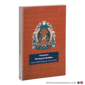 Meeting the Buddhas: A Guide to Buddhas, Bodhisattvas, and Tantric Deities. — Vessantara.