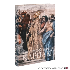 The Complete Work of Raphael. An Artabras Book. — Becherucci, Luisa / De Vecchi, Pierluigi.