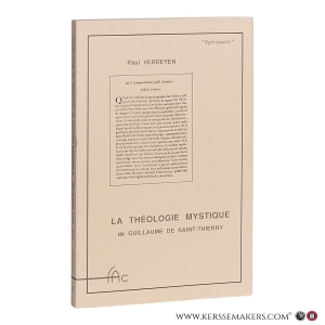 La théologie mystique de Guillaume de Saint-Thierry. — Verdeyen, Paul.