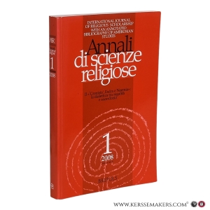 Annali di Scienze Religiose. Il 'Cronista', Esdra e Neemia: la dialettica tra regalità e sacerdozio - International Journal of Religious Scholarship with an annotated bibliography of Ambrosian studies. 1, 2008, Nuova Serie. — Potestà, Gian Luca (ed.).